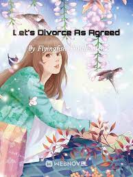 Let’s Divorce As Agreed